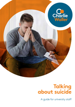 Load image into Gallery viewer, Talking about suicide: A guide for university staff